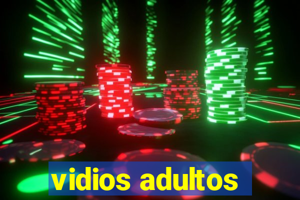 vidios adultos